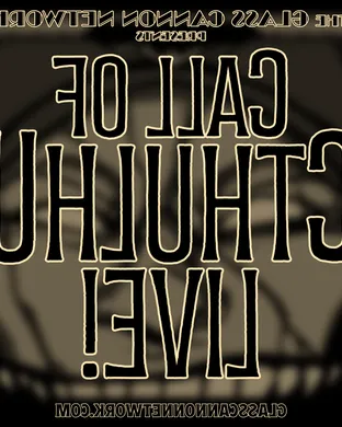 Call of Cthulhu Live!