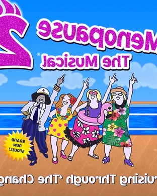 Menopause - The Musical theatre performance
